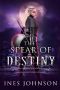 [Misadventures of Loren 01] • Spear of Destiny